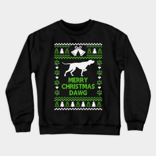 Merry Christmas Dawg Ugly Sweater Dog Shirt Crewneck Sweatshirt